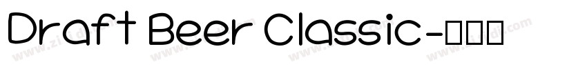 Draft Beer Classic字体转换